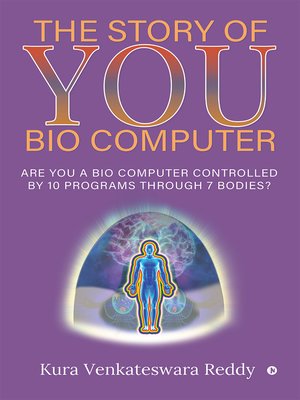 cover image of The Story of You – Bio Computer